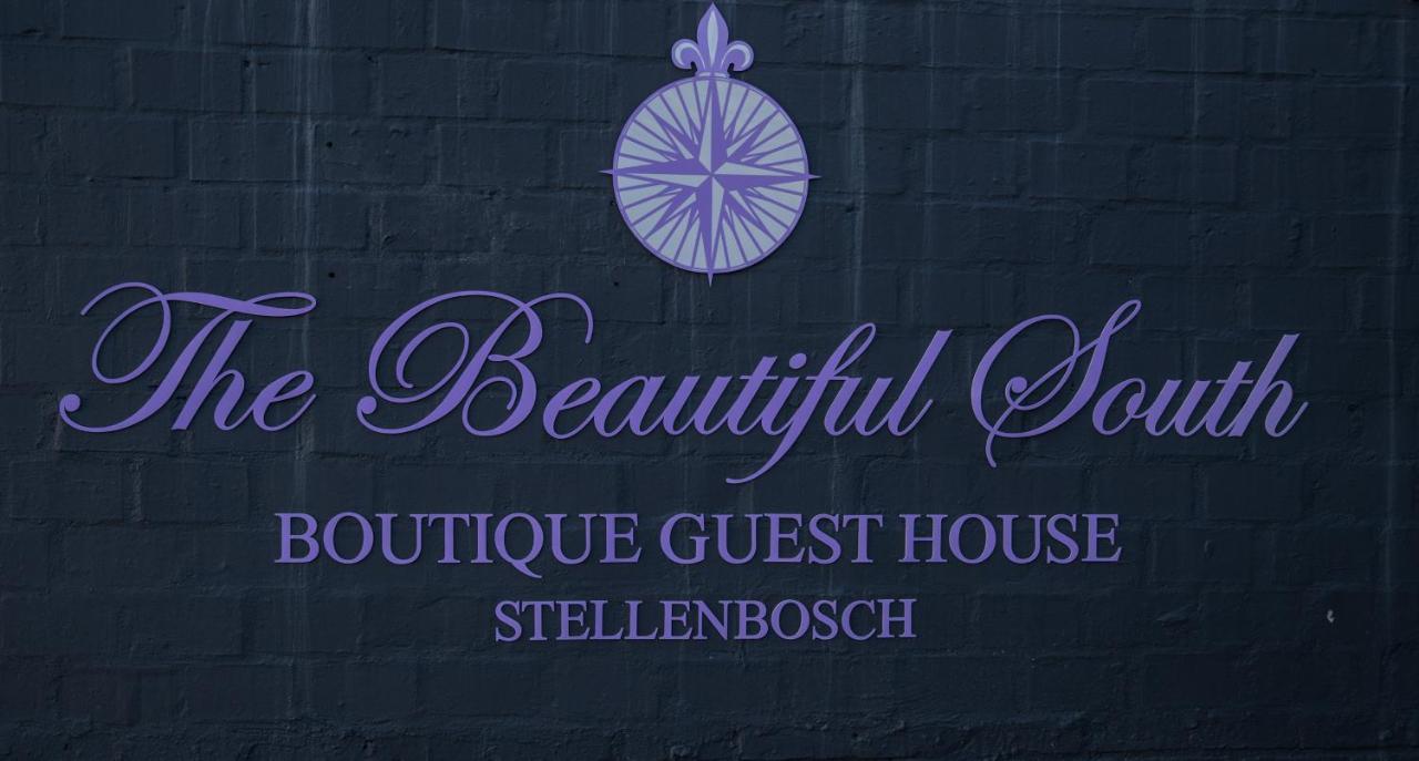 The Beautiful South Guesthouse Stellenbosch Dış mekan fotoğraf